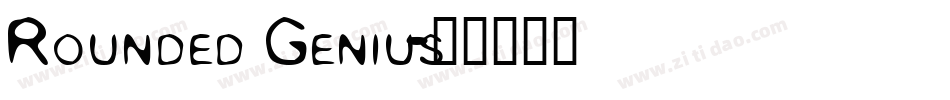 Rounded Genius字体转换